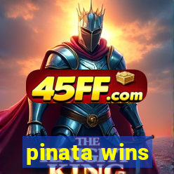 pinata wins
